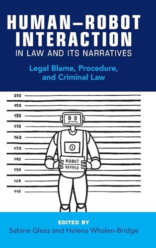 Human–Robot Interaction in Law and Its Narratives