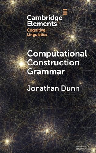 Computational Construction Grammar