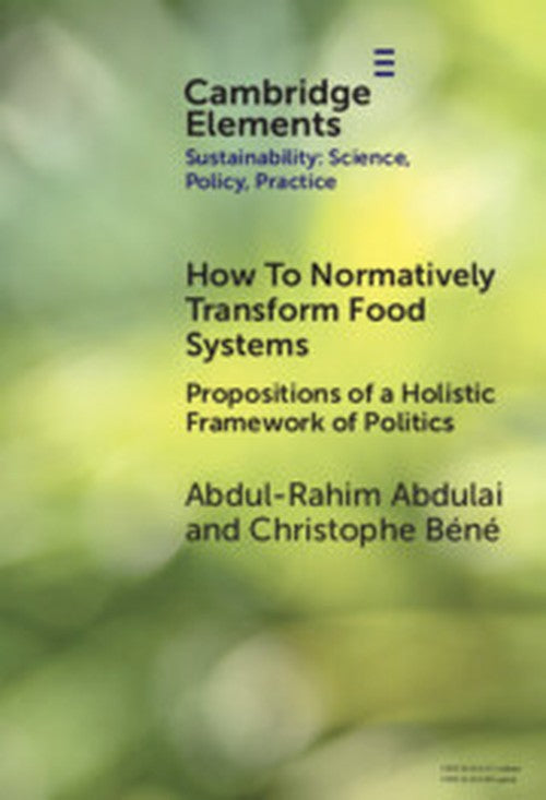 How To Normatively Transform Food Systems