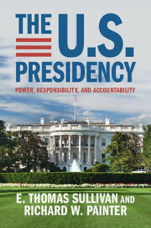 The U.S. Presidency