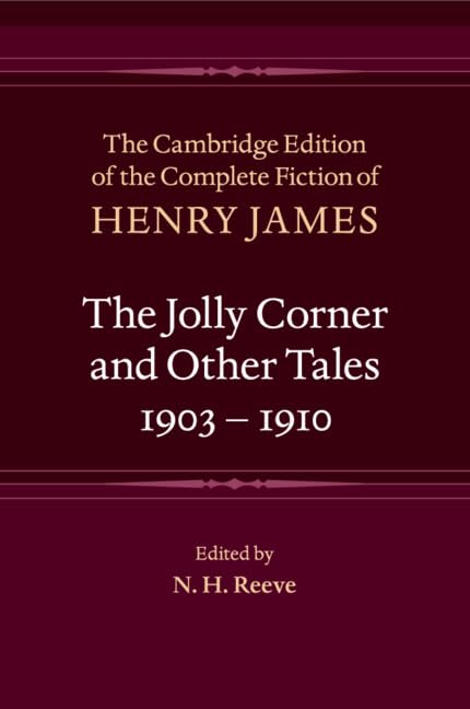 The Jolly Corner and Other Tales, 19031910