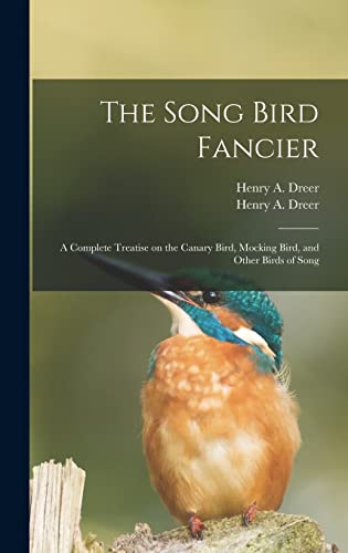 The Song Bird Fancier