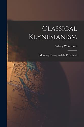 Classical Keynesianism