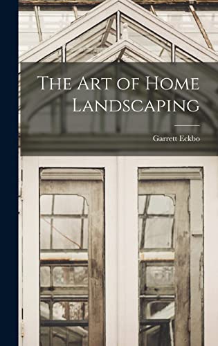 The Art of Home Landscaping