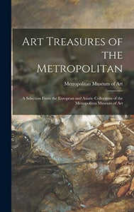 Art Treasures of the Metropolitan 