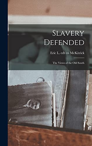 Slavery Defended