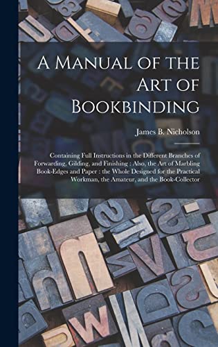 A Manual of the Art of Bookbinding