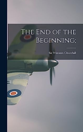 The End of the Beginning;