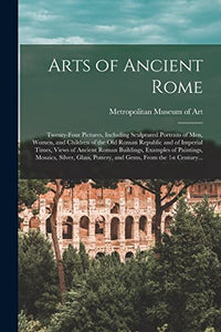 Arts of Ancient Rome 