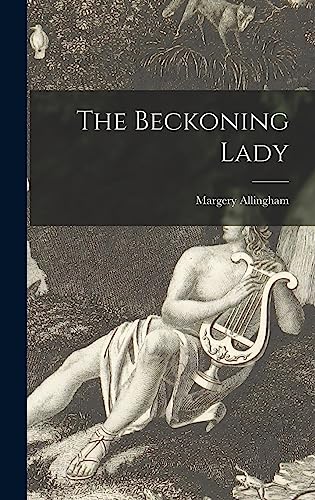 The Beckoning Lady
