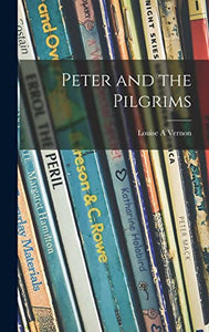 Peter and the Pilgrims 