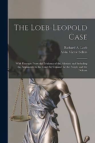 The Loeb-Leopold Case