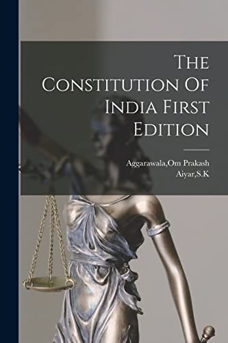 The Constitution Of India First Edition