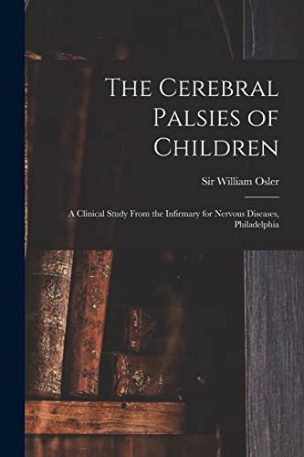 The Cerebral Palsies of Children