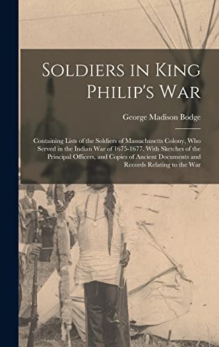 Soldiers in King Philip's War