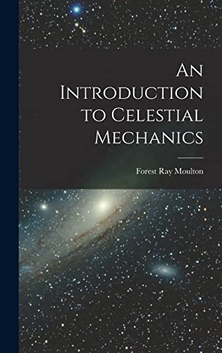 An Introduction to Celestial Mechanics