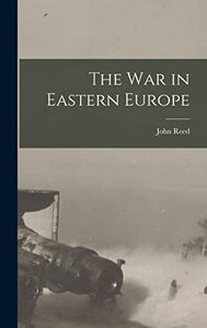 The War in Eastern Europe 