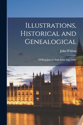 Illustrations, Historical and Genealogical