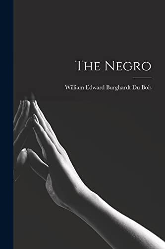The Negro