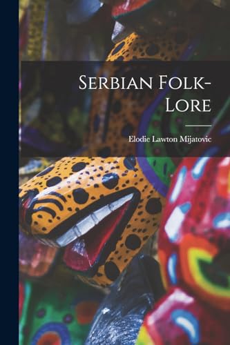 Serbian Folk-lore