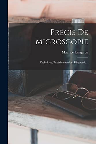 Precis De Microscopie