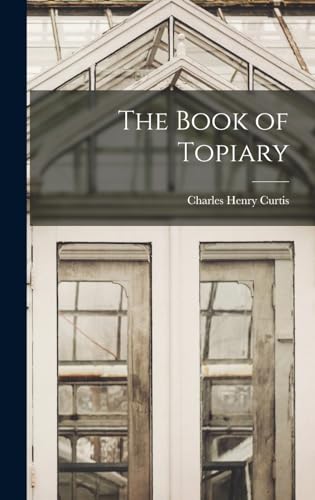 The Book of Topiary