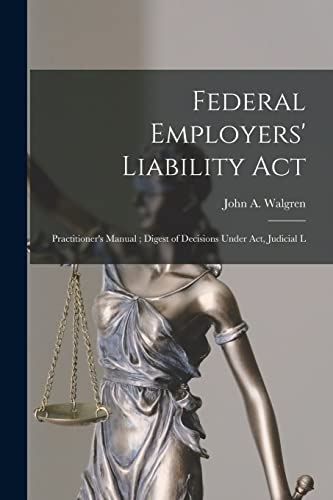 Federal Employers' Liability Act