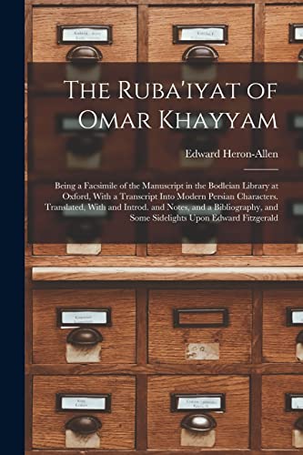 The Ruba'iyat of Omar Khayyam