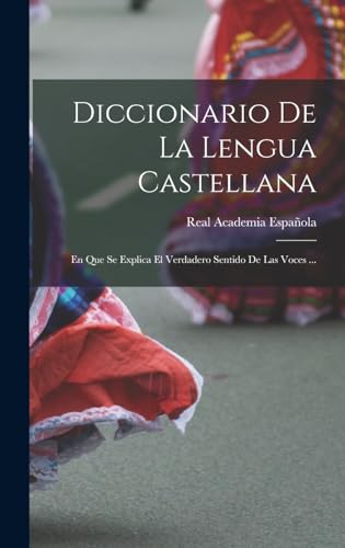 Diccionario De La Lengua Castellana