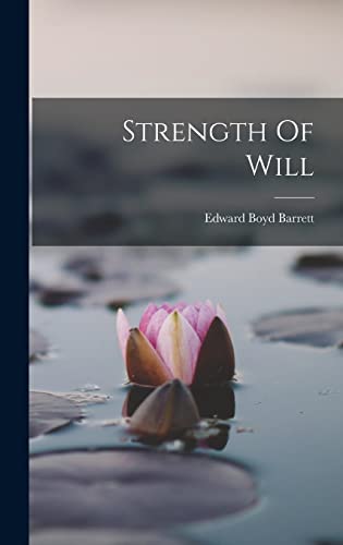 Strength Of Will