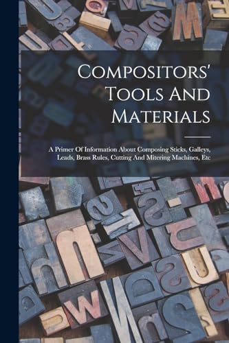 Compositors' Tools And Materials