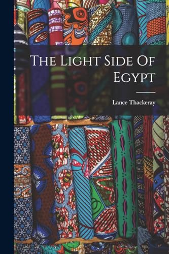 The Light Side Of Egypt