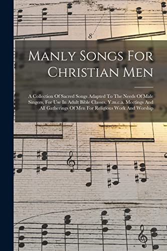 Manly Songs For Christian Men