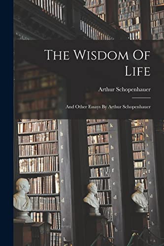 The Wisdom Of Life