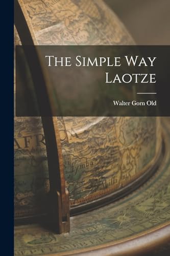 The Simple Way Laotze