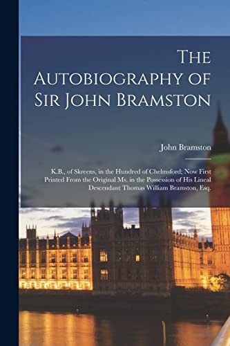 The Autobiography of Sir John Bramston