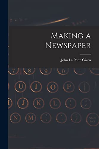 Making a Newspaper