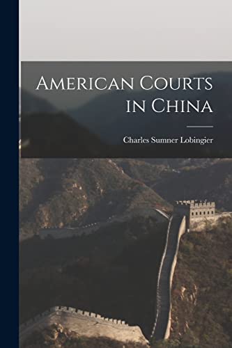 American Courts in China