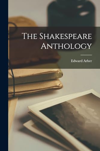 The Shakespeare Anthology