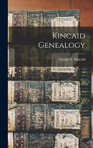 Kincaid Genealogy