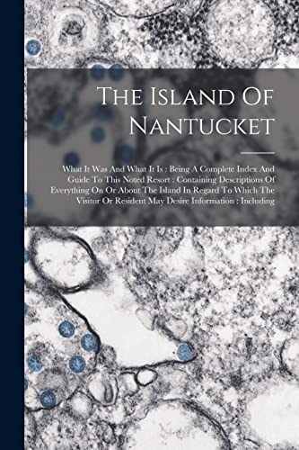 The Island Of Nantucket