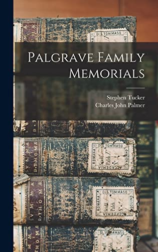 Palgrave Family Memorials