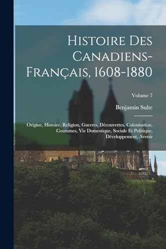 Histoire des canadiens-français, 1608-1880