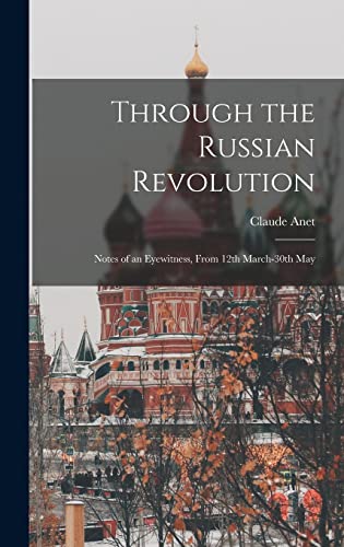 Through the Russian Revolution