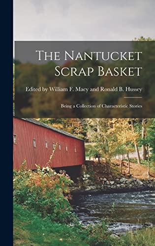 The Nantucket Scrap Basket