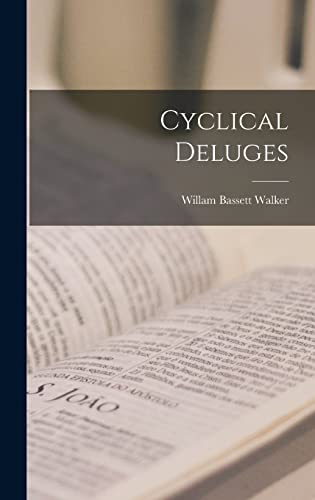 Cyclical Deluges