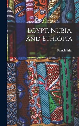 Egypt, Nubia, and Ethiopia