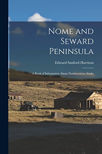 Nome and Seward Peninsula