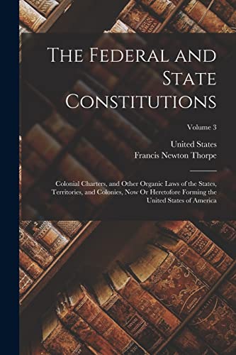The Federal and State Constitutions