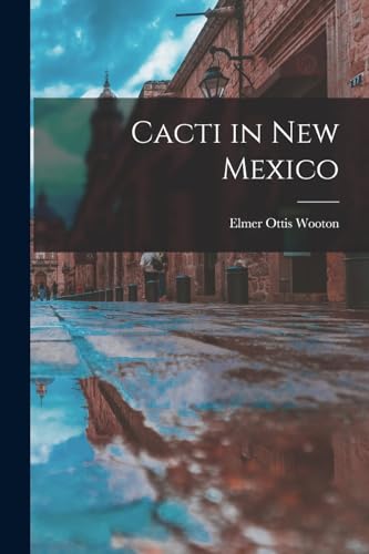 Cacti in New Mexico